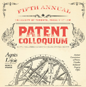 Fifth Annual University of Toronto Patent Colloquium poster